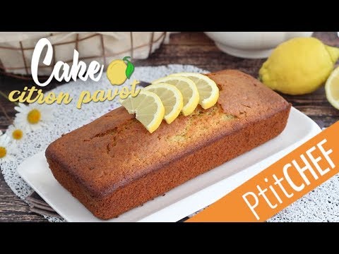 Recette de cake au citron et graines de pavot - Ptitchef.com