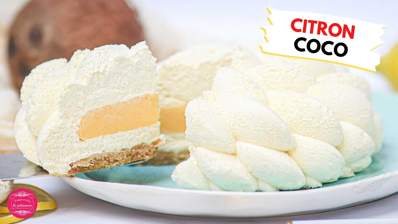 ENTREMETS CITRON COCO : LA RECETTE PARFAITE POUR LA FÊTE DES MÈRES ! 🍋