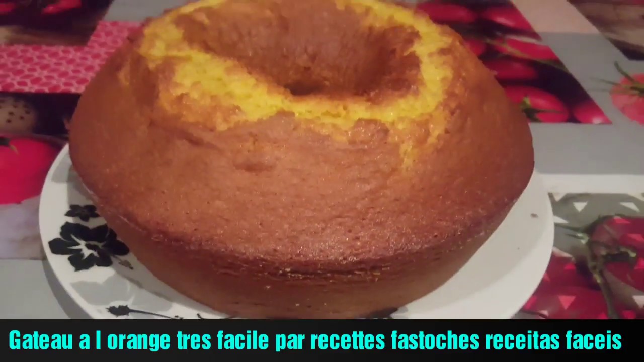 Gateau a l orange tres facile 😊