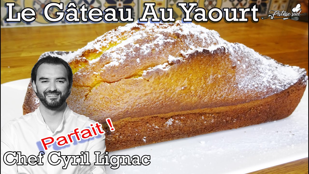Le gâteau au yaourt parfait de Cyril Lignac