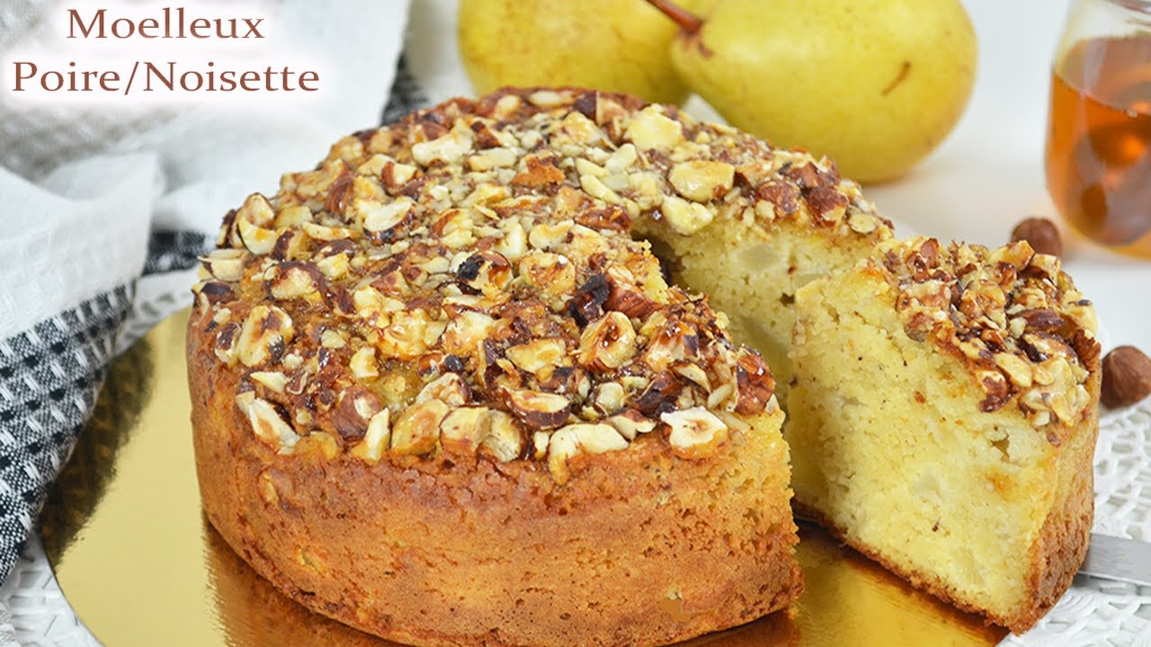 MOELLEUX POIRES NOISETTES - RAPIDE ET FACILE