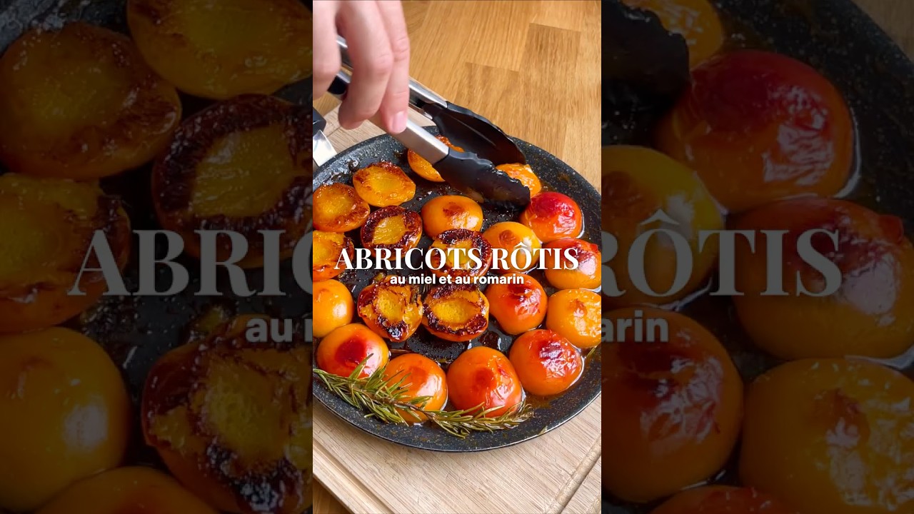 Dessert Express : Abricots Rôtis au Miel et au Romarin 🍑 | Idée Recette Dessert Rapide et Facile
