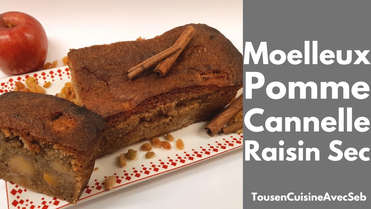 MOELLEUX POMME CANNELLE et RAISIN SEC (Tous en cuisine avec Seb)