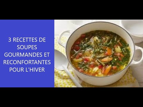 3 recettes de soupes saines et délicieuses pour l'hiver pour les petits budgets